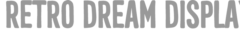 Retro Dream Display